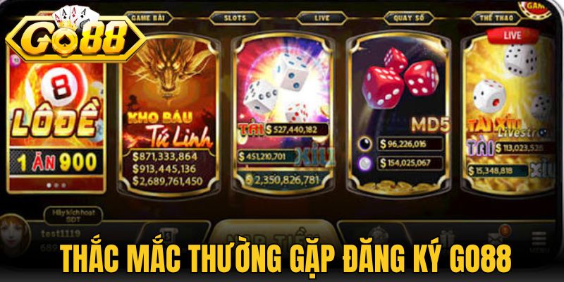 Hướng Dẫn Đăng Ký Go88 Chi Tiết Từ A Đến Z Cho Newbie 3 Tổng hợp thắc mắc thường gặp khi thực hiện đăng ký Go88