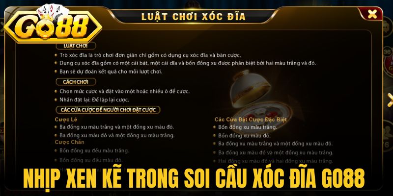 Nhịp xen kẽ trong soi cầu xóc đĩa Go88 